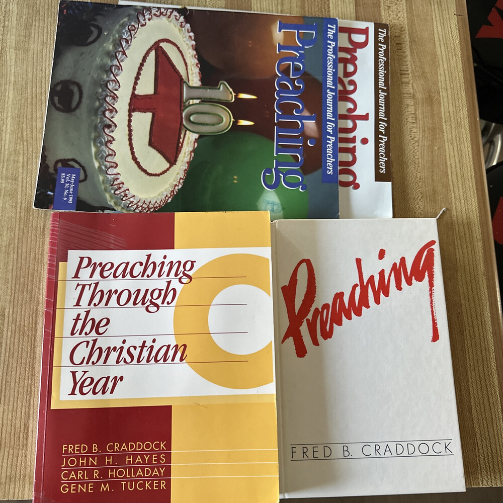 Preaching, Craddock, Fred B + Through The Christian Year & 2 Copies Journal For